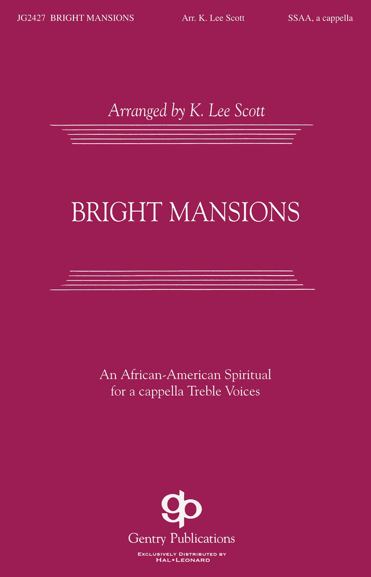 Bright Mansions: SATB: Vocal Score