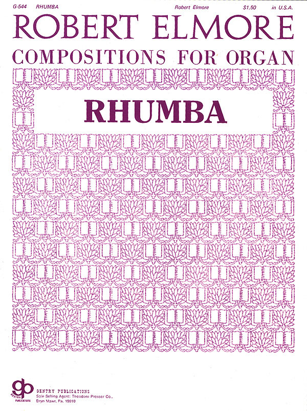 Robert Elmore: Rhumba Organ: Organ: Instrumental Album