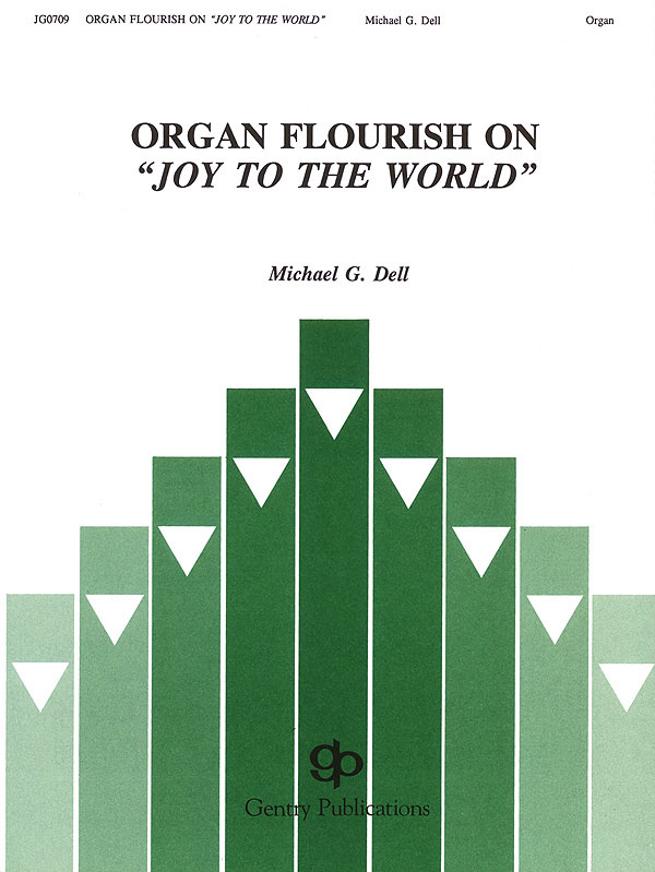 Organ Flourish on Joy to the World: Organ: Instrumental Album