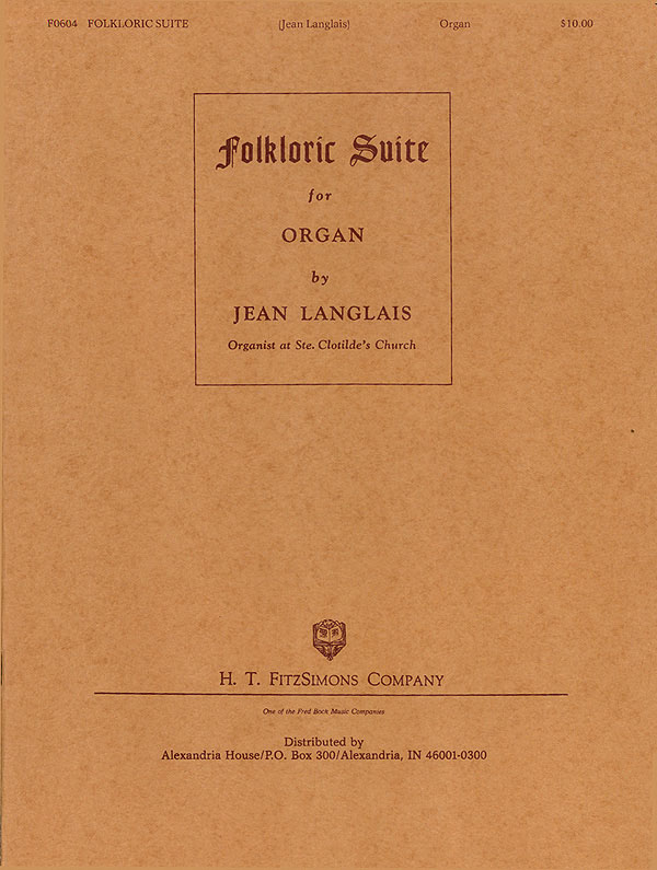 Jean Langlais: Folkloric Suite: Organ: Instrumental Album