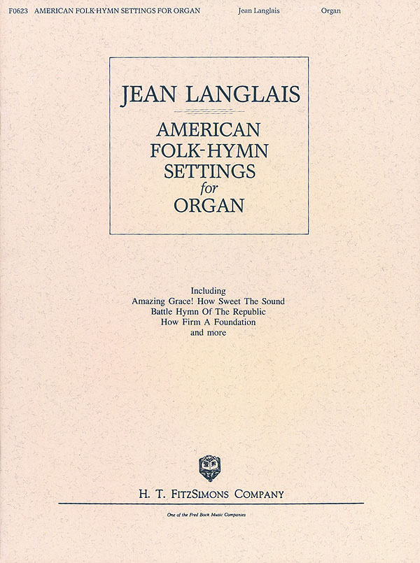 Jean Langlais: American Folk-Hymn Settings for Organ: Organ: Instrumental Album