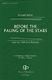 Christina Rossetti Donald Bailey: Before the Paling of the Stars: SATB: Vocal