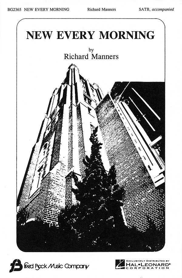 Richard Manners: New Every Morning: SATB: Vocal Score