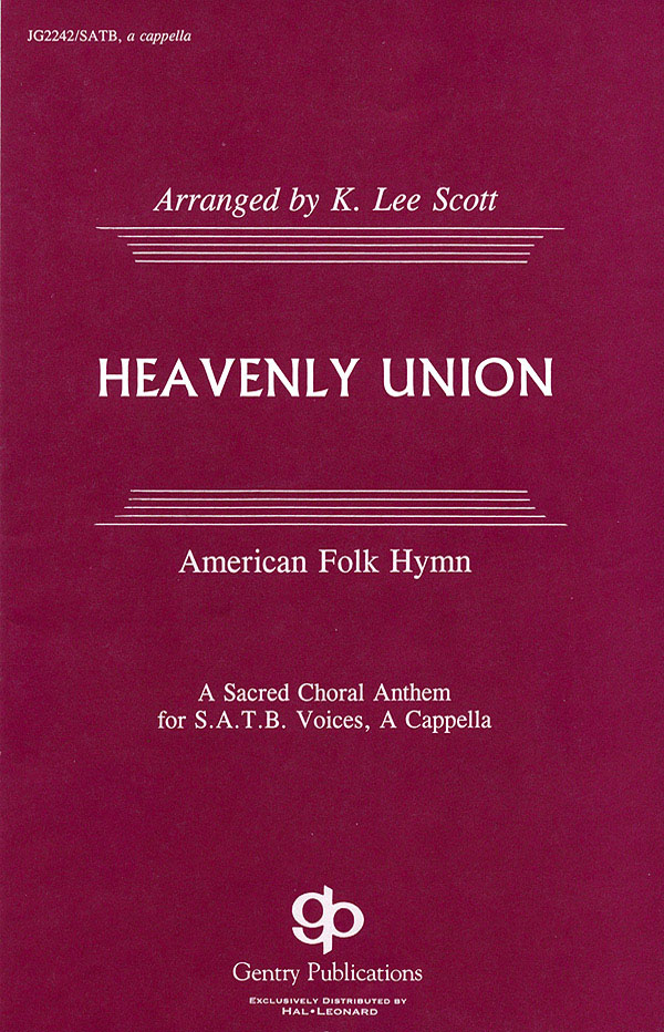 Heavenly Union: SATB: Vocal Score