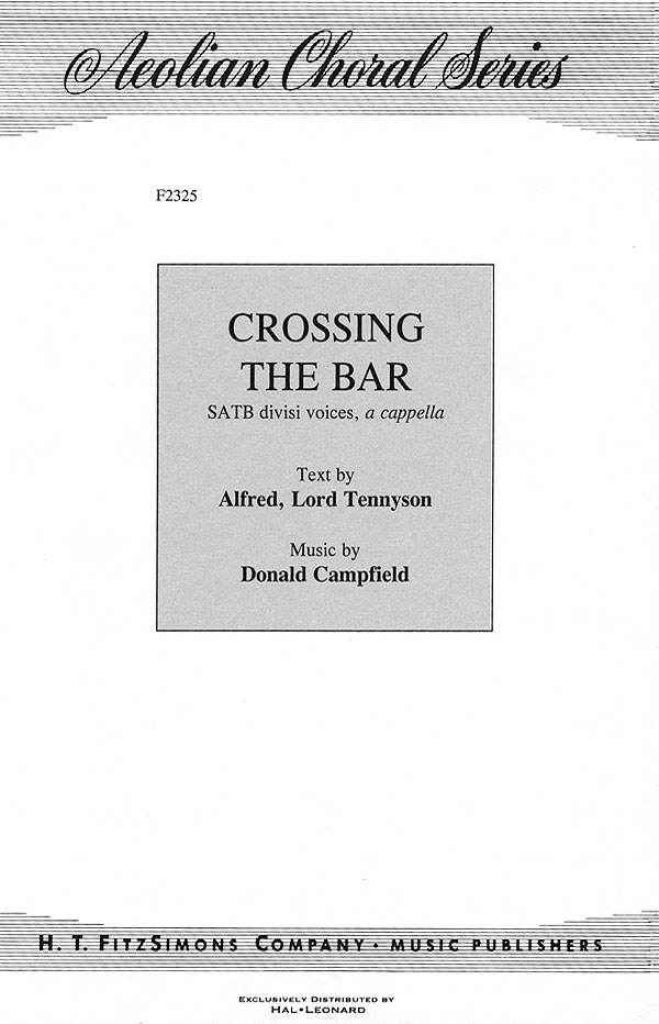 Donald Campfield: Crossing the Bar: SATB: Vocal Score