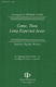 Come. Thou Long Expected Jesus: SATB: Vocal Score