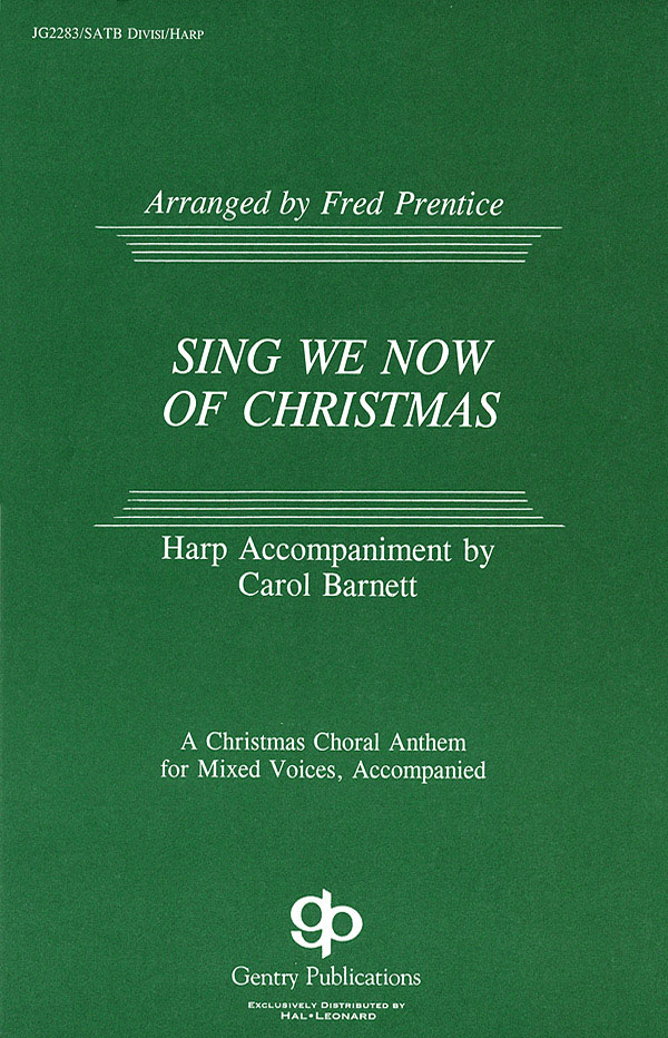 Sing We Now of Christmas: SATB: Vocal Score