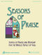 Seasons of Praise - Accompanist's Edition: Mixed Choir: Vocal Score