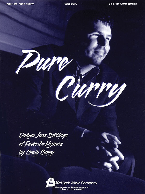 Craig Curry: Pure Curry: Piano: Instrumental Album