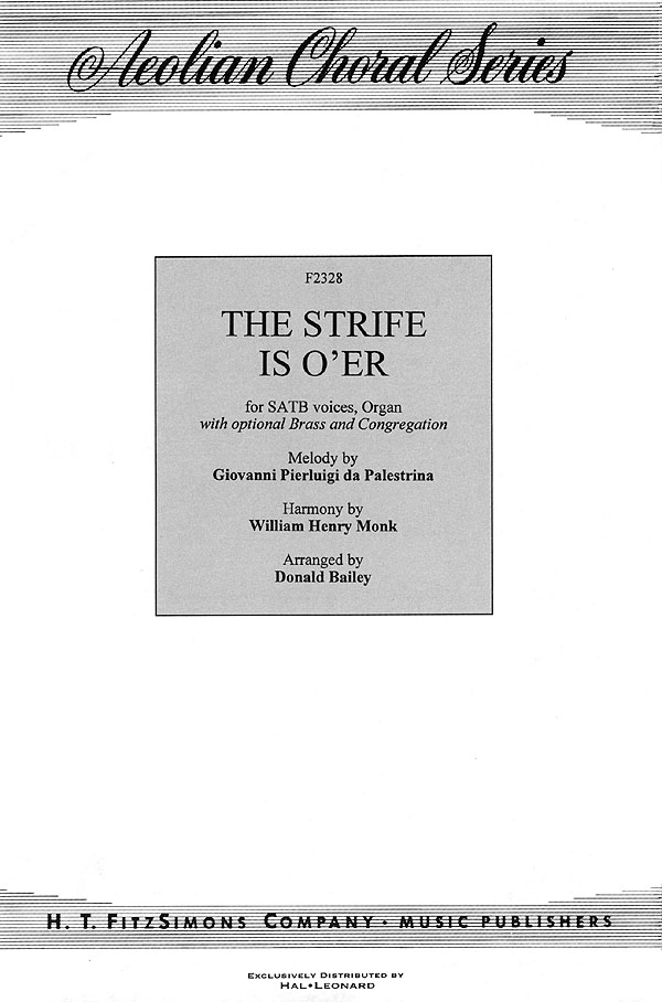 The Strife Is Over: SATB: Vocal Score