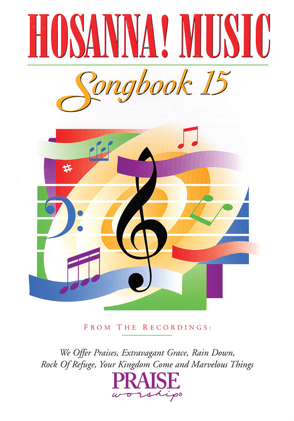 Hosanna! Music Songbook 15: Piano  Vocal  Guitar: Mixed Songbook