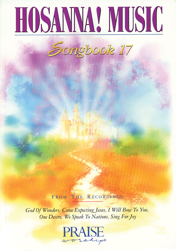Hosanna! Music Songbook 17: Piano  Vocal  Guitar: Mixed Songbook