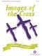 Images of the Cross: Piano: Instrumental Album
