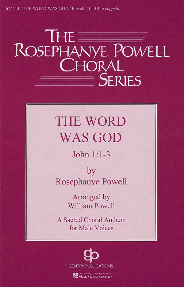 Rosephanye Powell: The Word Was God: TTBB: Vocal Score