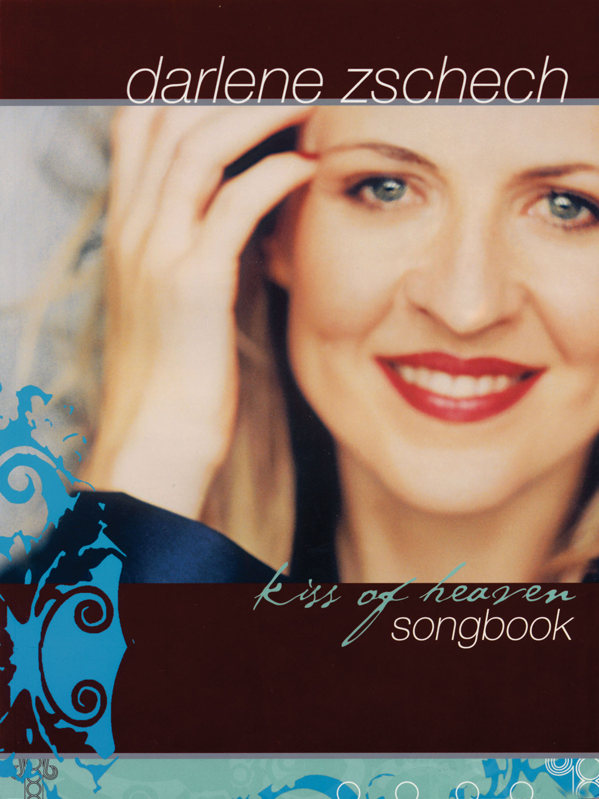 Darlene Zschech: Darlene Zschech - Kiss of Heaven: Mixed Songbook