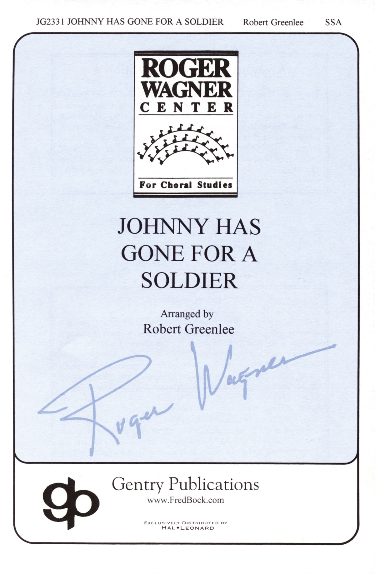 Johnny Has Gone for a Soldier: SSA: Vocal Score