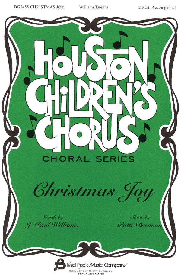 J. Paul Williams Patti Drennan: Christmas Joy: 2-Part Choir: Vocal Score