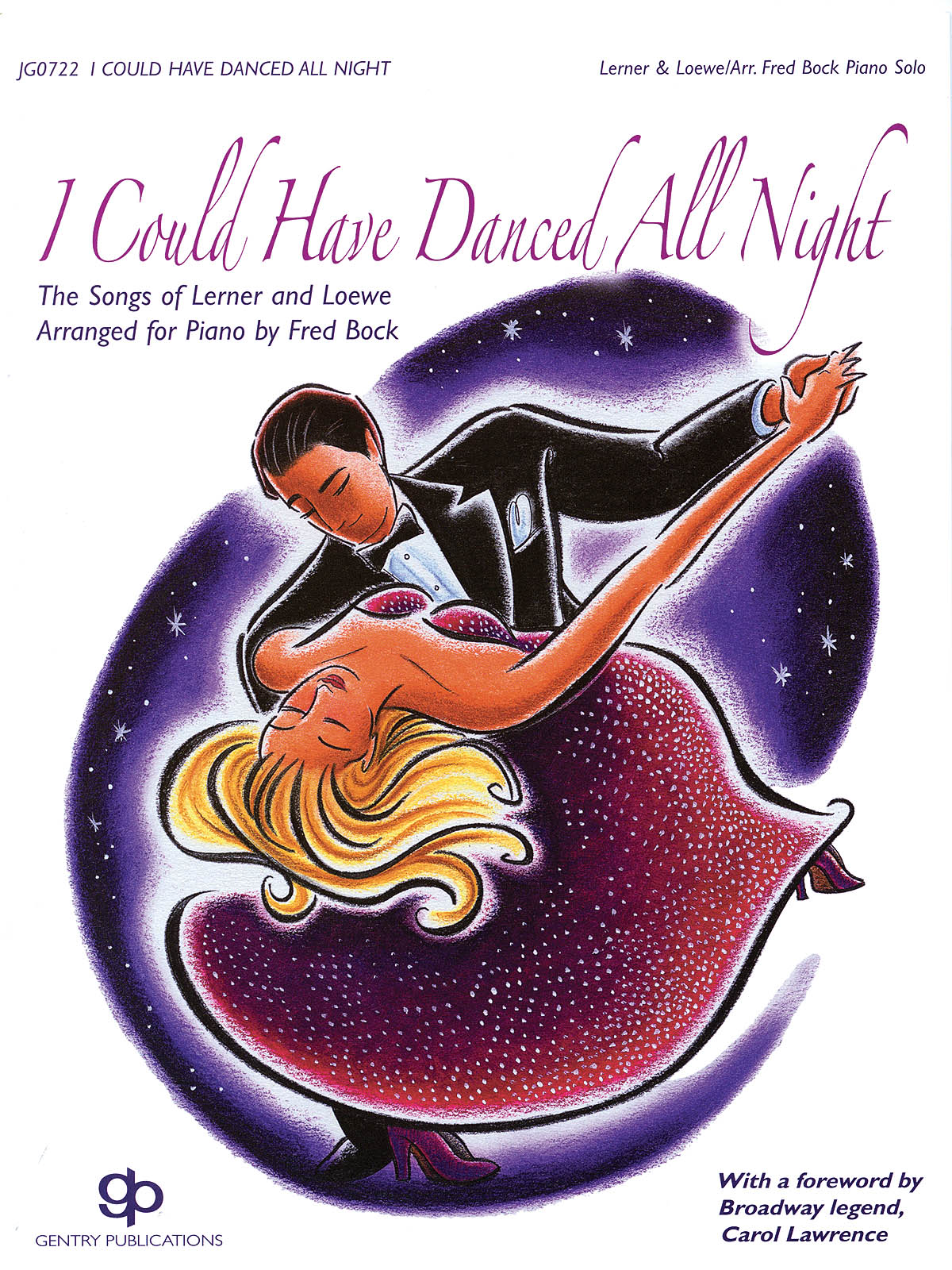 Alan Jay Lerner Frederick Loewe: I Could Have Danced All Night: Piano: