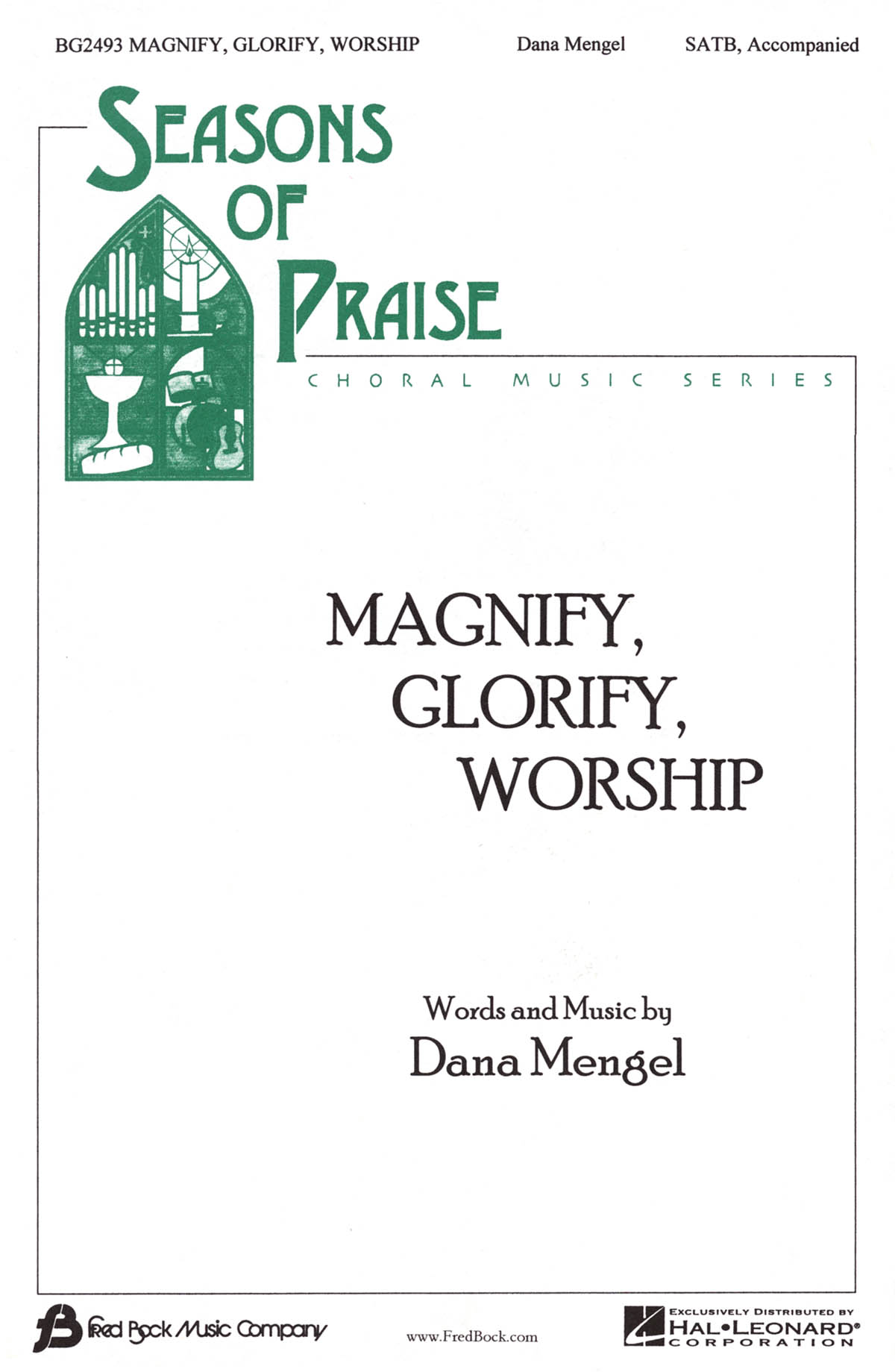 Dana Wilson: Magnify  Glorify  Worship: Mixed Choir: Vocal Score
