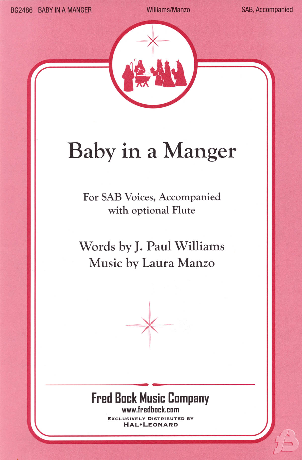 J. Paul Williams Laura Manzo: Baby In A Manger: Mixed Choir: Vocal Score