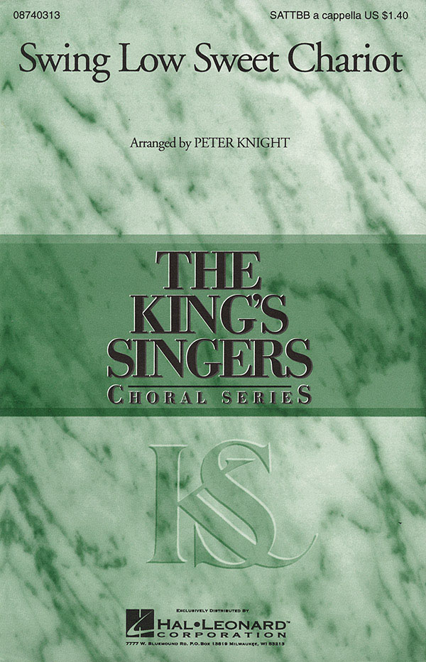 The King's Singers: Swing Low  Sweet Chariot: SATB: Vocal Score