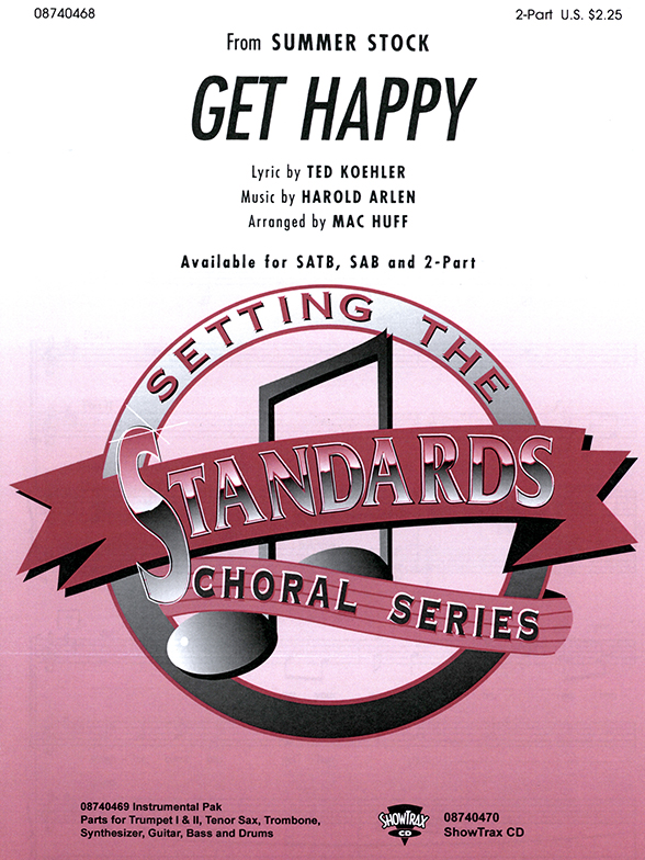 Harold Arlen Ted Koehler: Get Happy: 2-Part Choir: Vocal Score