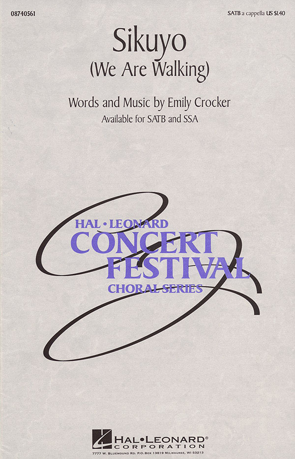 Emily Crocker: Sikuyo: SATB: Vocal Score