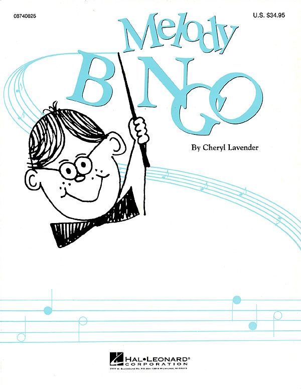 Cheryl Lavender: Melody Bingo: Classroom Resource