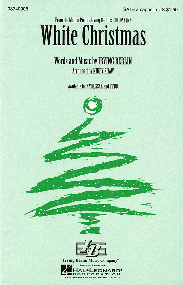 Irving Berlin: White Christmas: SATB: Vocal Score