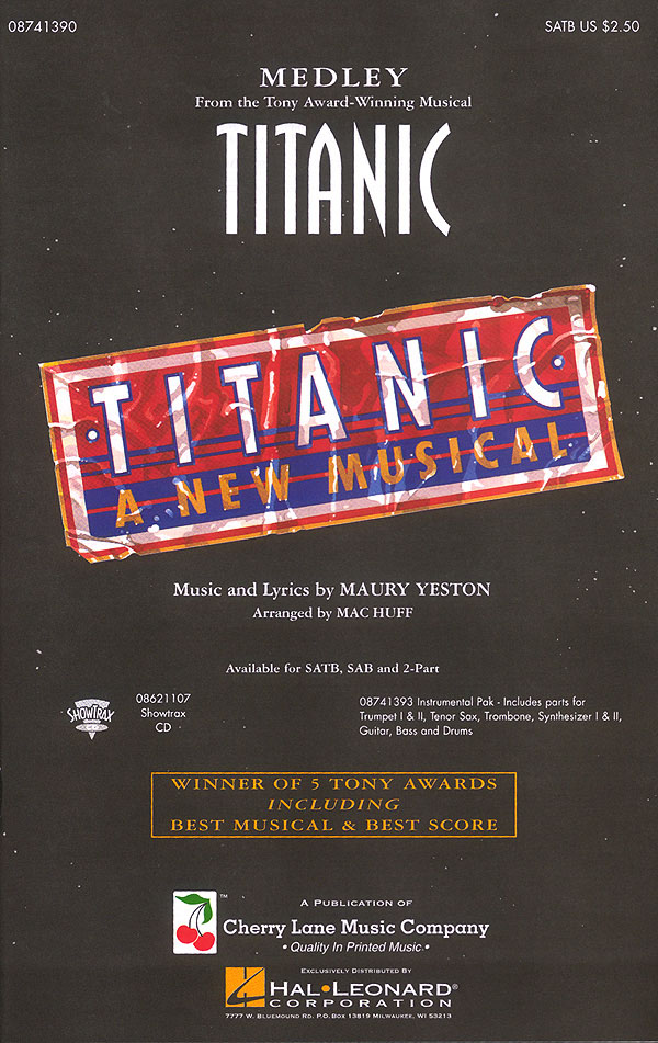 Maury Yeston: Titanic (Broadway Medley): SATB: Vocal Score