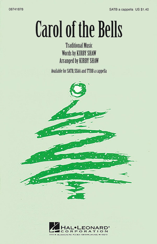 Kirby Shaw: Carol of the Bells: SATB: Vocal Score