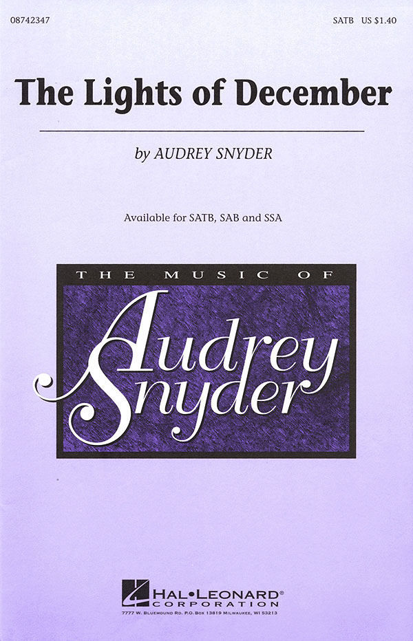 Audrey Snyder: The Lights of December: SATB: Vocal Score