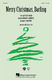 Frank Pooler Richard Carpenter: Merry Christmas  Darling: SATB: Vocal Score