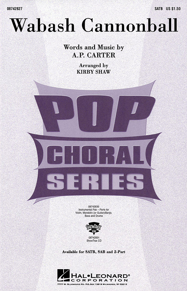 A.P. Carter: Wabash Cannonball: SATB: Vocal Score