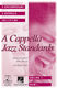 A Cappella Jazz Standards (Collection): SATB: Vocal Score
