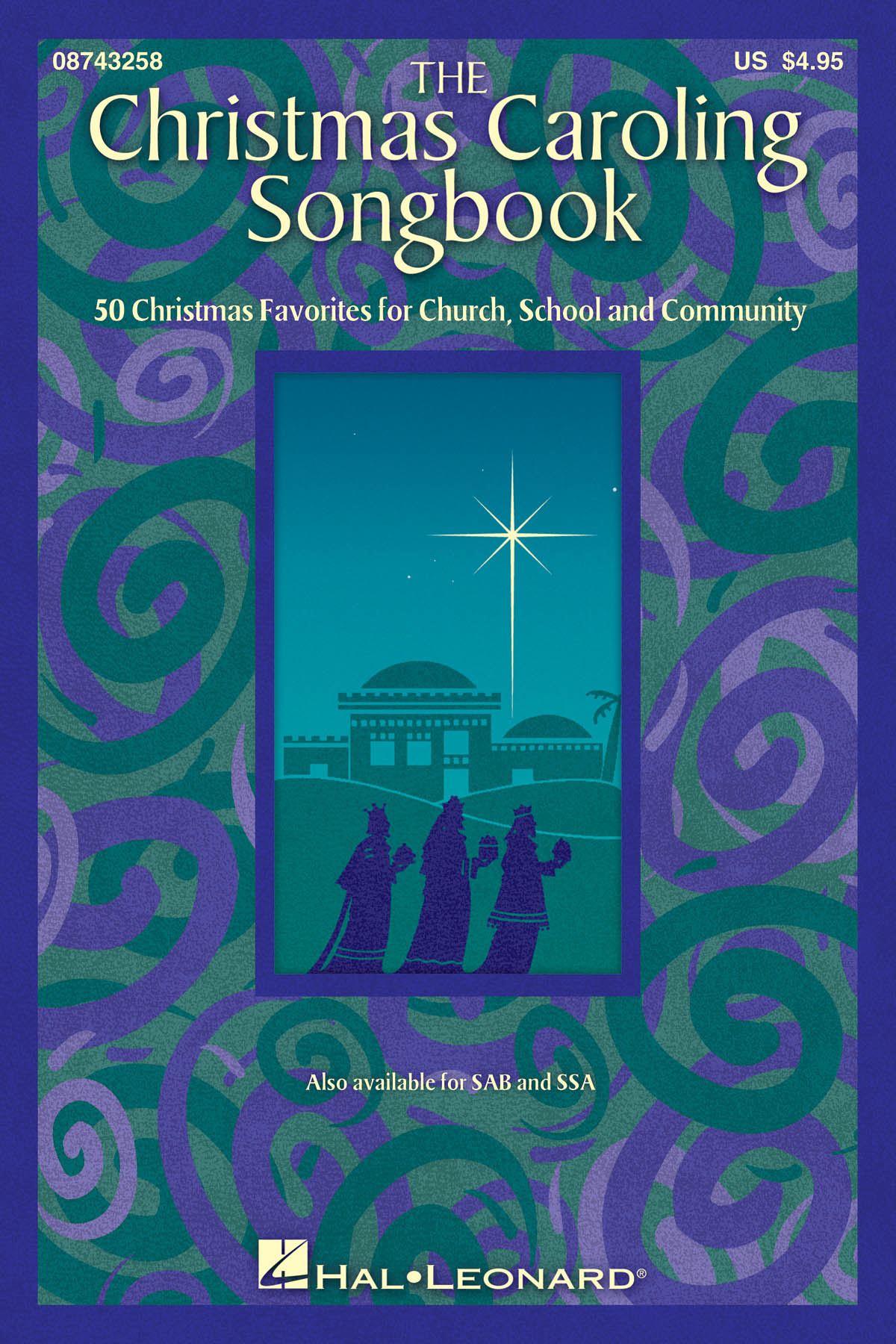 The Christmas Caroling Songbook: SATB: Vocal Score