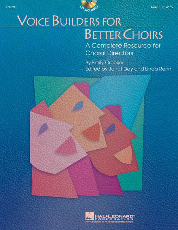 Emily Crocker: Voice Builders for Better Choirs: Voice: Vocal Tutor