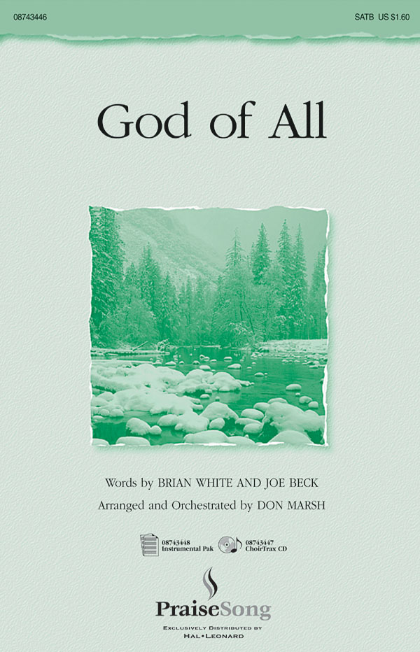 Brian White Joe Beck: God of All: SATB: Vocal Score