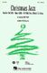 Christmas Jazz (Collection): SSA: Vocal Score