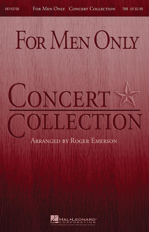 Roger Emerson: For Men Only - Concert Collection: TBB: Vocal Score