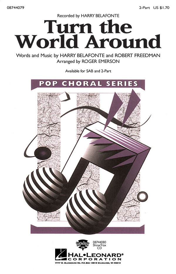 Harry Belafonte: Turn the World Around: 2-Part Choir: Vocal Score