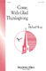 Michael Sharp: Come with Glad Thanksgiving: SAB: Vocal Score