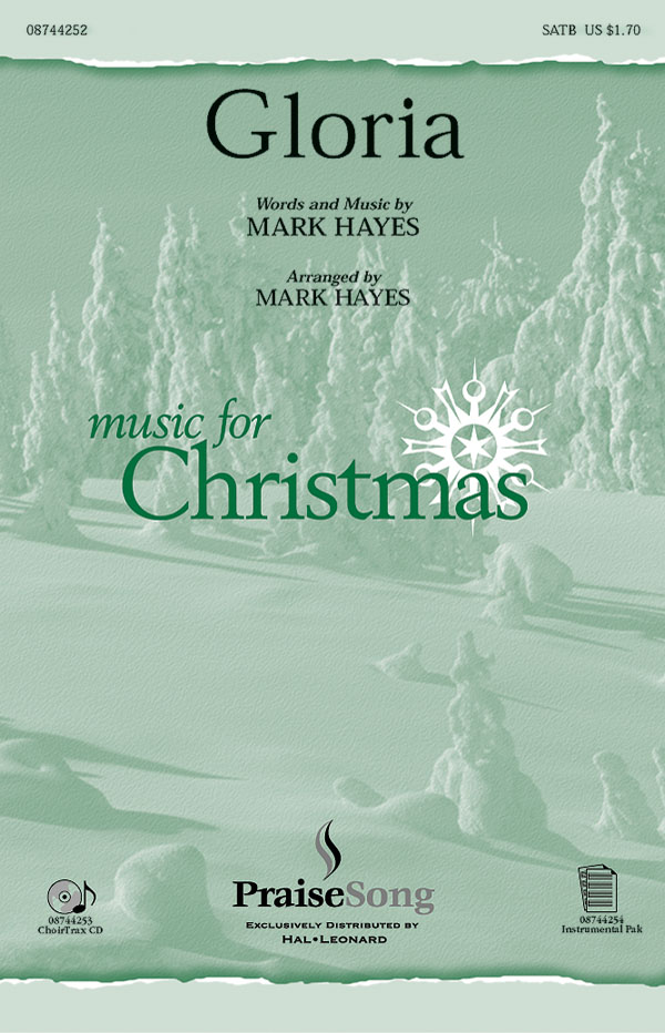 Mark Hayes: Gloria: SATB: Vocal Score
