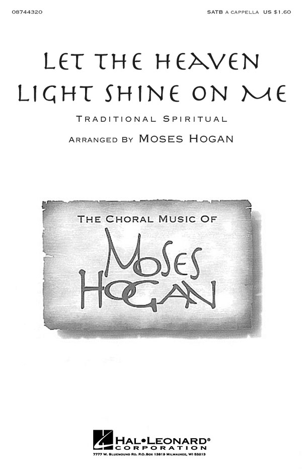 Let the Heaven Light Shine on Me: SATB: Vocal Score