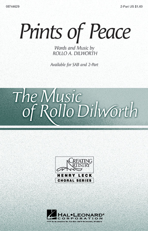 Rollo Dilworth: Prints of Peace: 2-Part Choir: Vocal Score