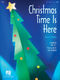 Christmas Time Is Here (Choral Medley): SATB: Score
