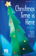 Christmas Time Is Here (Choral Medley): SATB: Vocal Score