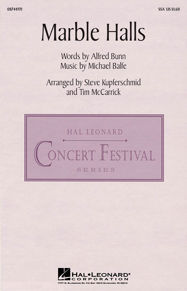Alfred Bunn: Marble Halls: SSA: Vocal Score