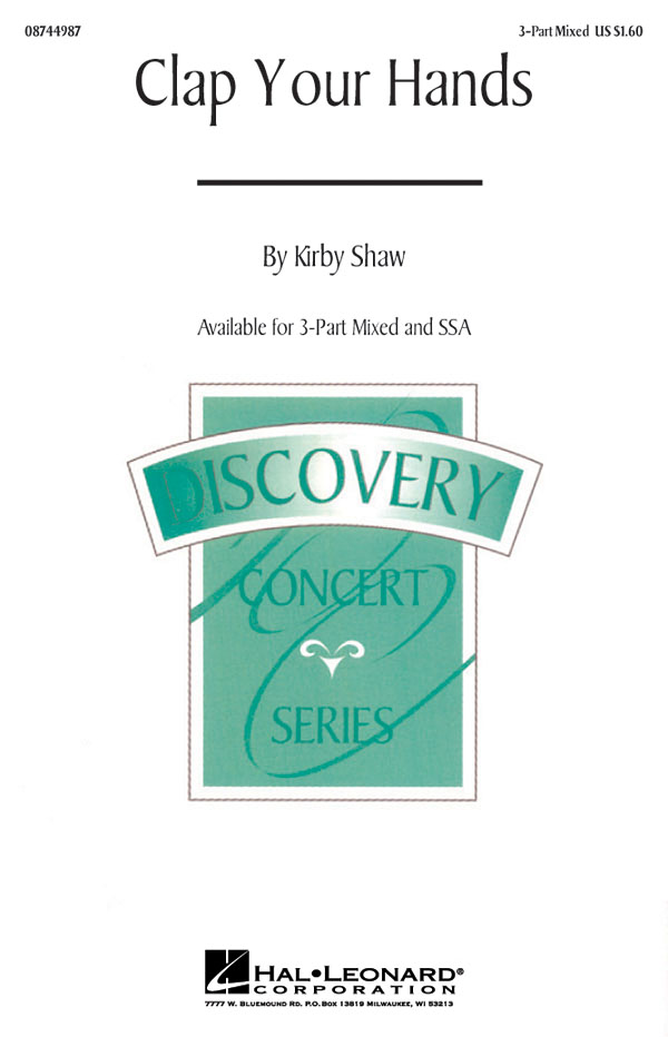 Kirby Shaw: Clap Your Hands: 3-Part Choir: Vocal Score