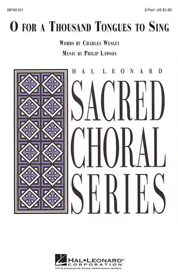 Philip Lawson: O for a Thousand Tongues to Sing: 2-Part Choir: Vocal Score